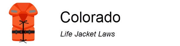 Colorado Life Jacket Laws