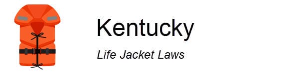 Kentucky Life Jacket Laws