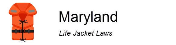 Maryland Life Jacket Laws