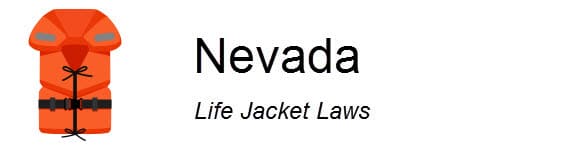 Nevada Life Jacket Laws