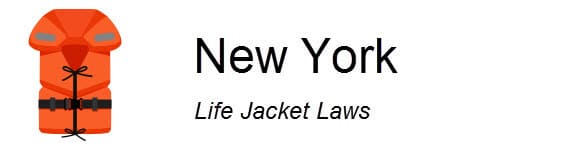 New York Life Jacket Laws