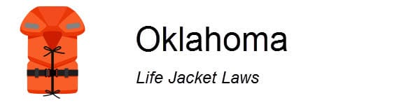 Oklahoma Life Jacket Laws