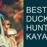 Best Duck Hunting Kayak